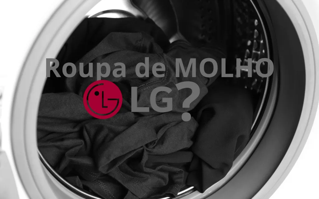 como deixar roupa de molho na lava e seca lg