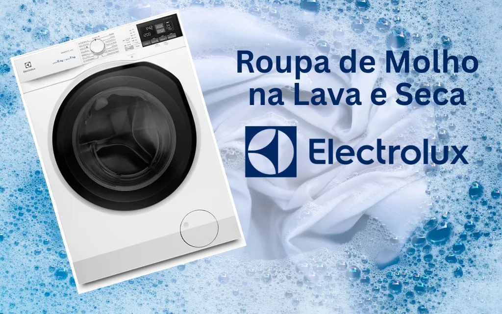 Como deixar roupa de molho na lava e seca Electrolux
